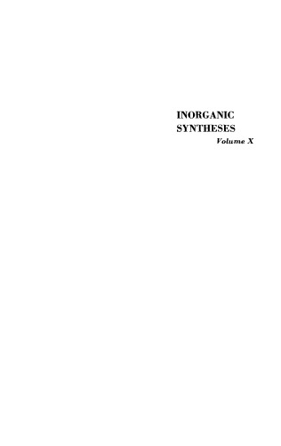 Inorganic Syntheses, Volume 10