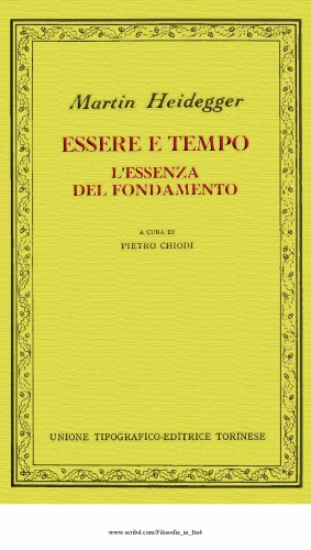 Essere e tempo. L'essenza del fondamento