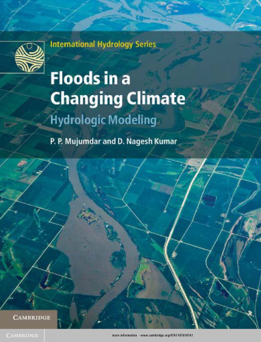 Floods in a Changing Climate: Hydrologic Modeling