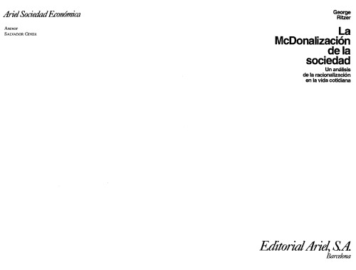 La McDonalización de la sociedad: un análisis de la racionalización en la vida cotidiana