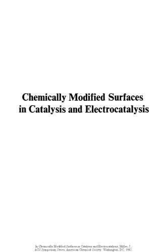 Chemically Modified Surfaces in Catalysis and Electrocatalysis