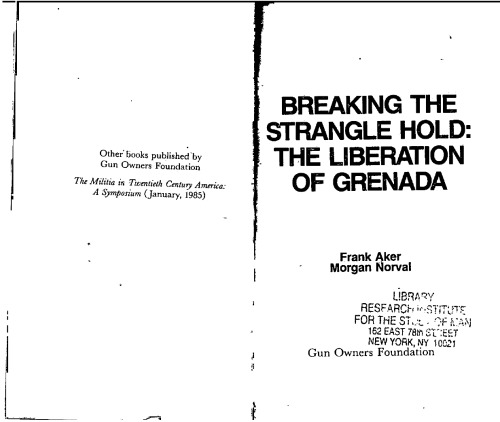 Breaking the Stranglehold: The Liberation of Grenada