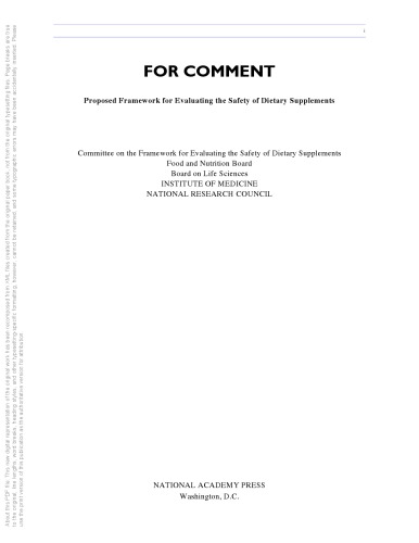 Proposed Framework for Evaluating the Safety of Dietary Supplements -- For Comment
