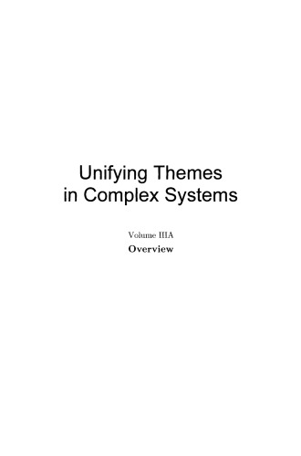 Unifying Themes in Complex Systems: Overview Volume IIIA Proceedings from the Third International Conference on Complex Systems