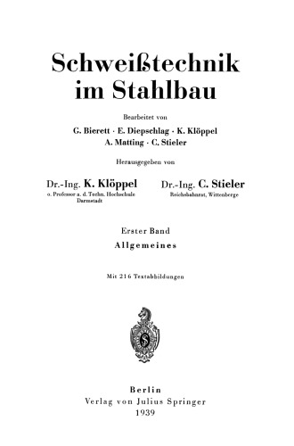 Schweißtechnik im Stahlbau: Erster Band