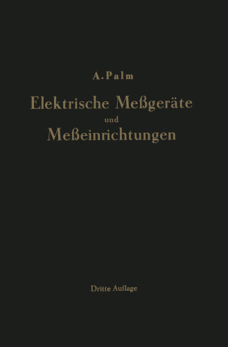 Elektrische Meßgeräte und Meßeinrichtungen