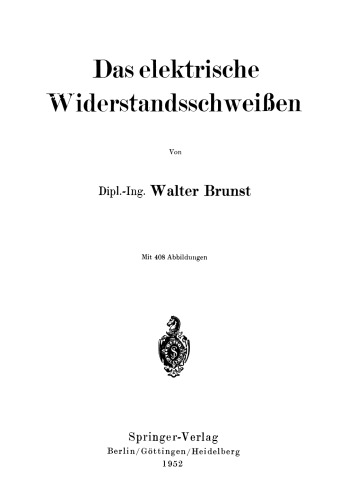 Das elektrische Widerstandsschweißen