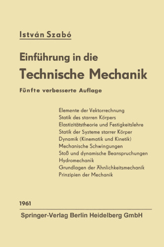 Einführung in die Technische Mechanik: Nach Vorlesungen