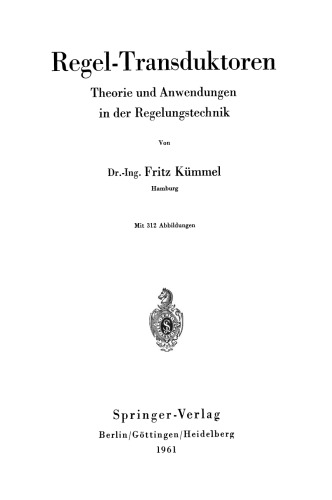 Regel-Transduktoren: Theorie und Anwendungen in der Regelungstechnik