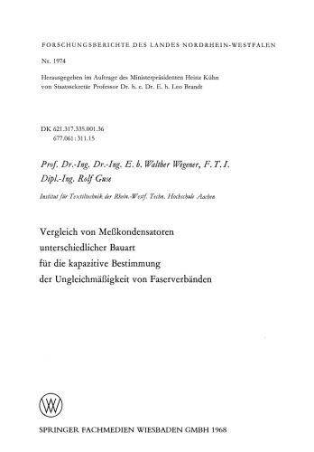 Vergleich von Meßkondensatoren unterschiedlicher Bauart für die kapazitive Bestimmung der Ungleichmäßigkeit von Faserverbänden