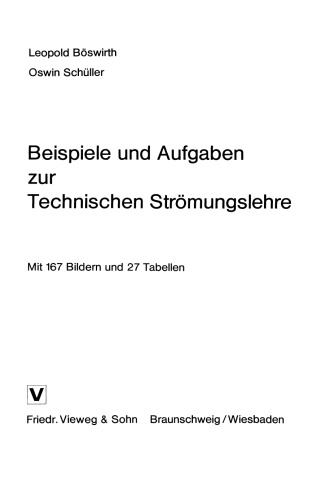 Beispiele und Aufgaben zur Technischen Strömungslehre