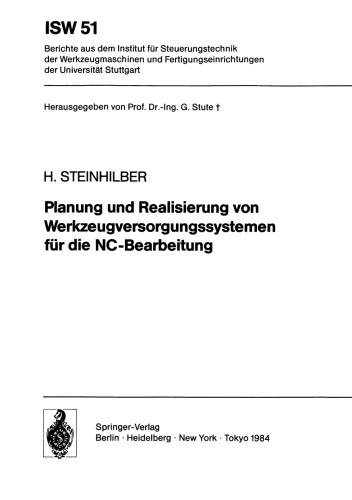 Planung und Realisierung von Werkzeugversorgungssystemen für die NC-Bearbeitung