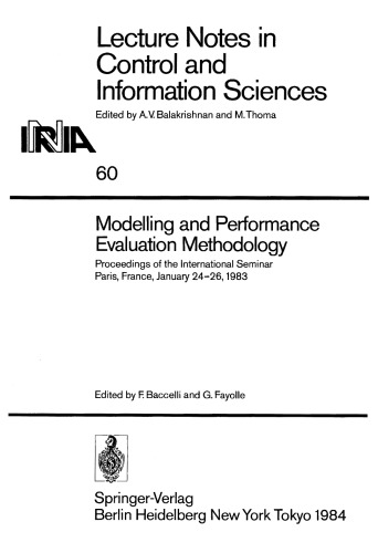 Modelling and Performance Evaluation Methodology: Proceedings of the International Seminar Paris, France, January 24–26, 1983