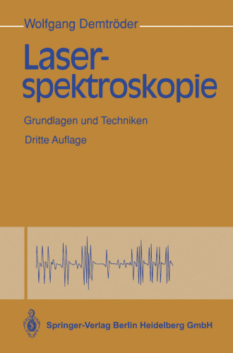 Laserspektroskopie: Grundlagen und Techniken