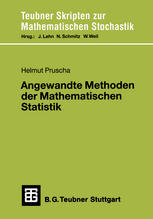 Angewandte Methoden der Mathematischen Statistik: Lineare, loglineare, logistische Modelle Finite und asymptotische Methoden