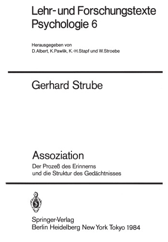 Assoziation: Der Prozeß des Erinnerns und die Struktur des Gedächtnisses