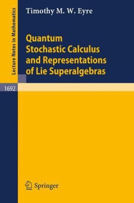 Quantum Stochastic Calculus and Representations of Lie Superalgebras