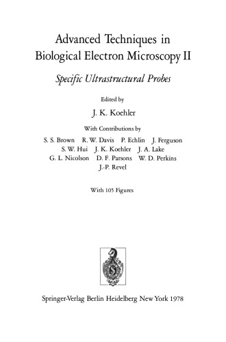 Advanced Techniques in Biological Electron Microscopy II: Specific Ultrastructural Probes