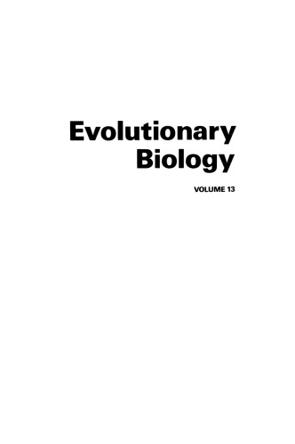 Evolutionary Biology: Volume 13