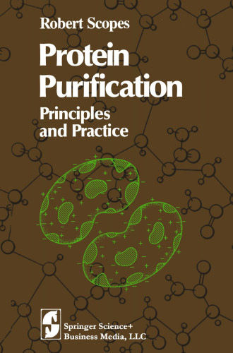 Protein Purification: Principles and Practice