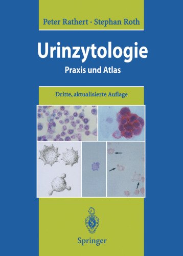 Urinzytologie: Praxis und Atlas