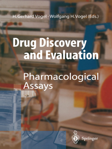 Drug Discovery and Evaluation: Pharmacological Assays