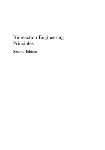 Bioreaction Engineering Principles: Second Edition