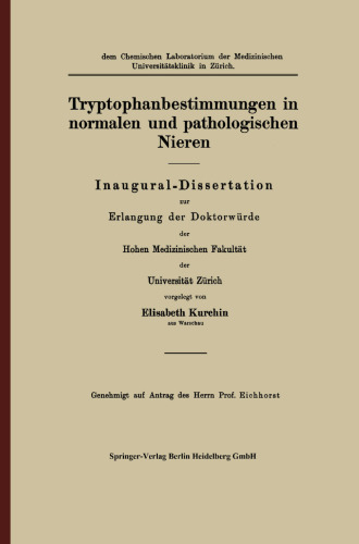 Tryptophanbestimmungen in normalen und pathologischen Nieren