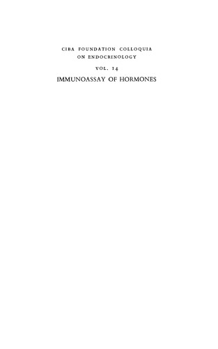 Ciba Foundation Symposium - Immunoassay of Hormones (Colloquia on Endocrinology), Volume 14