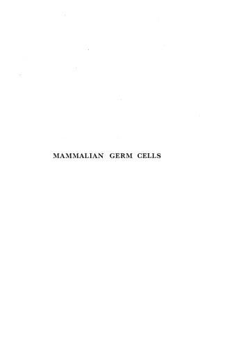 Ciba Foundation Symposium - Mammalian Germ Cells