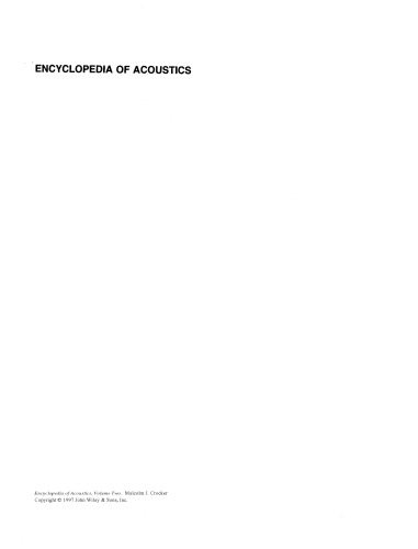 Encyclopedia of Acoustics, Volume Two