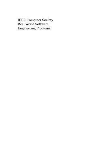 IEEE Computer Society Real-World Software Engineering Problems: A Self-Study Guide for Today's Software Professional